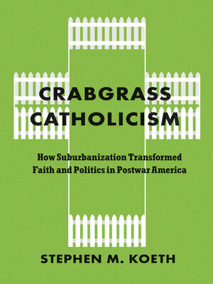 cover image of Crabgrass Catholicism